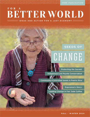 FOR A BETTER WORLD: ISSUE 20 - Seeds of Change